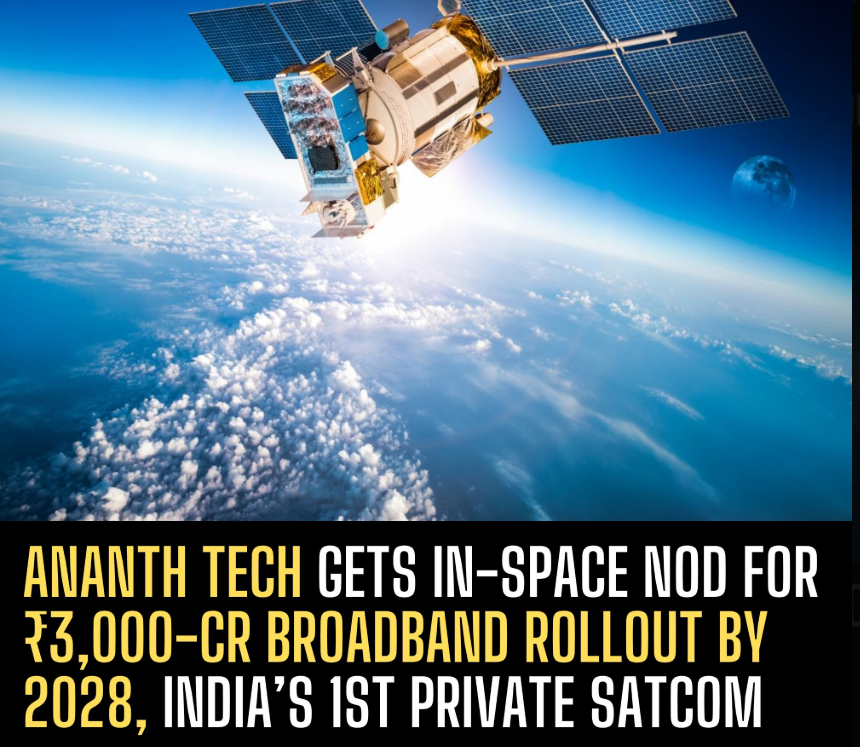 Ananth Tech India's First Private Satellite Broadband