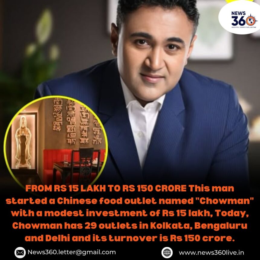 Chowman Success Story - From Rs 15 Lakh to Rs 150 Crore