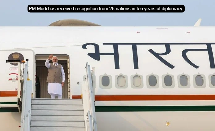 PM Modi Honoured by 25 Countries