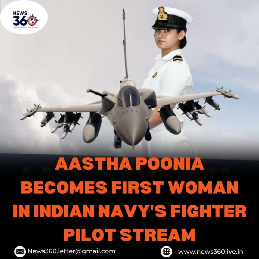 Aastha Poonia Indian Navy Fighter Pilot