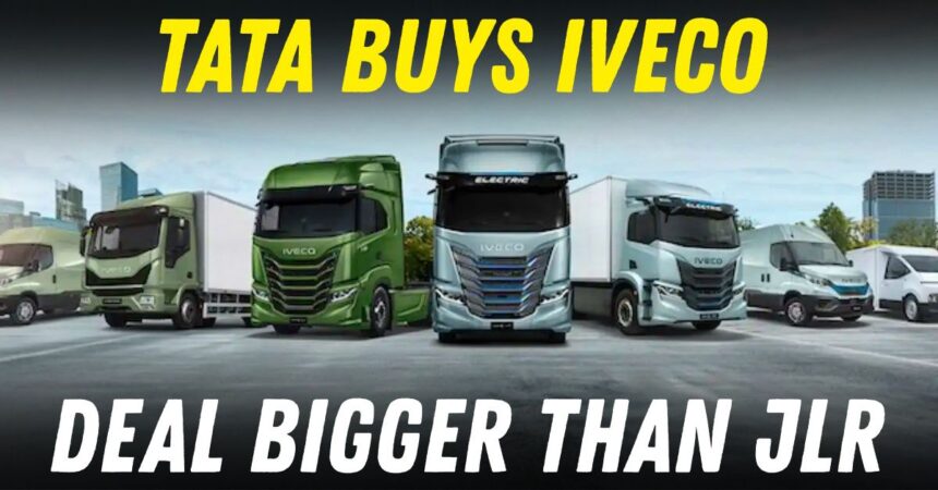 Tata Motors Acquires Italy's Iveco Group
