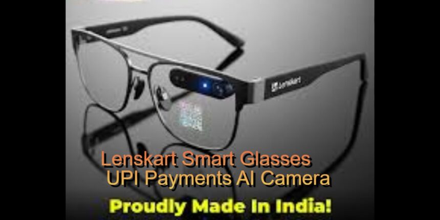 Lenskart Smart Glasses UPI Payments AI Camera