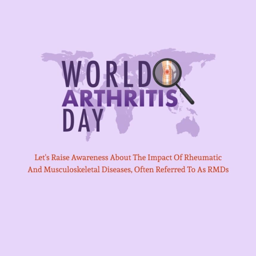 World Arthritis Day 2025 Achieve Your Dreams Early Diagnosis Management