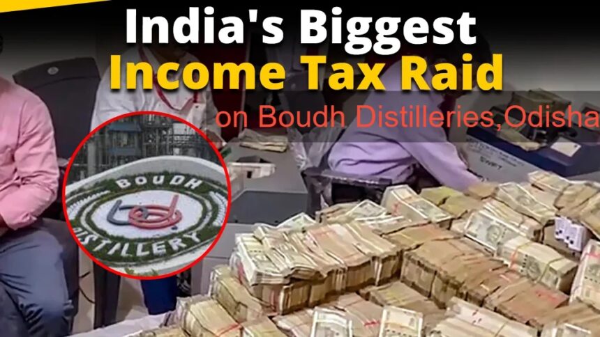 Income Tax Raid at Boudh Distilleries Private Limited: Rs 352 Crore Seized